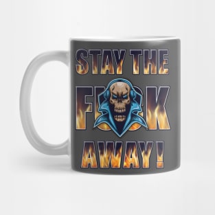 Stay the F Away! - Skull Mug